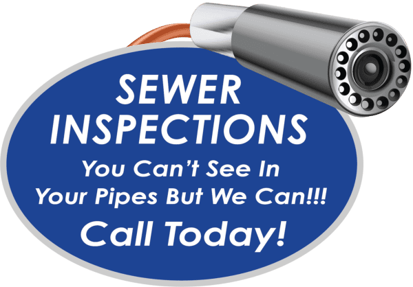 Sewer Inspections - You Can't See In Your Pipes But We Can!!! Call Today!